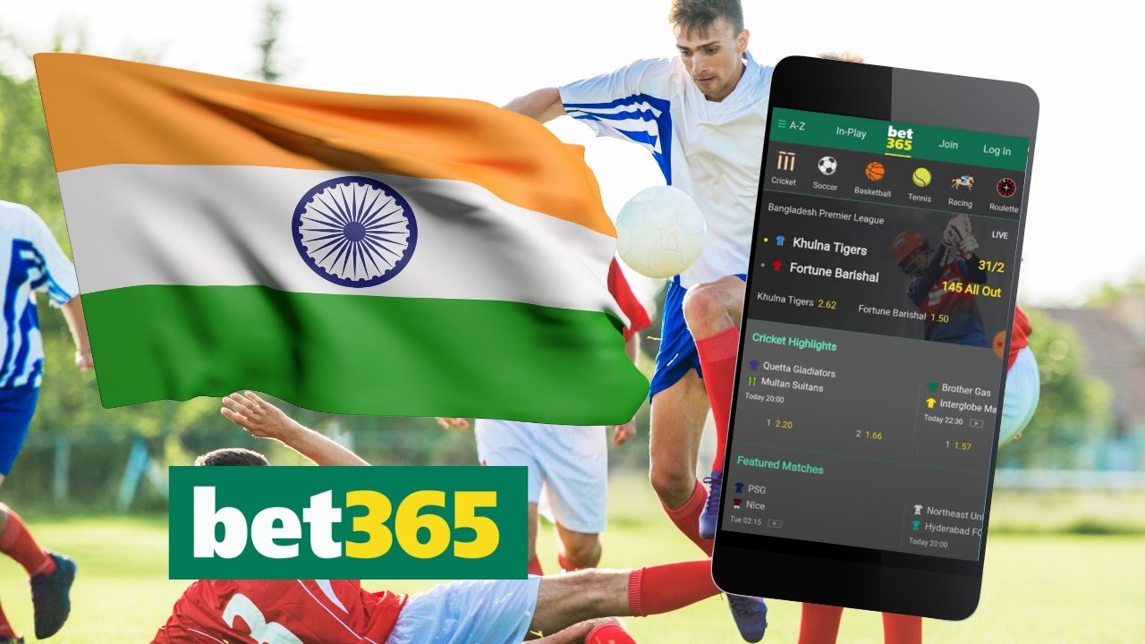 Advantages of Bet365 App in India